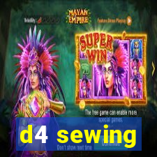 d4 sewing